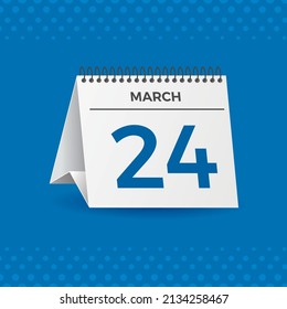 White calendar on blue background. March 24th. Vector. 3D illustration.