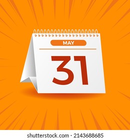 White calendar on orange background. May 31th. Vector. 3D illustration.