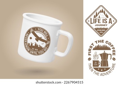 White camping cup. Realistic mug mockup template with sample design. Vector 3d illustration. You will never know until you go. Summer camp. Qoutes about camping with mountains, deer, condor, tent and