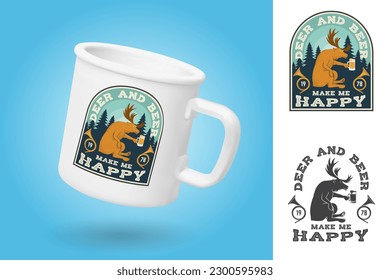 White camping cup. Realistic mug mockup template with sample design. Deer and beer make me happy. Vector. Vintage typography design with deer, beer and hunting horn silhouette. Outdoor adventure hunt