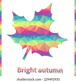 White card with maple leaf, rainbow triangle pattern and text - Bright autumn.