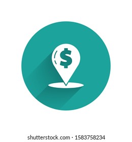 White Cash location pin icon isolated with long shadow. Pointer and dollar symbol. Money location. Business and investment concept. Green circle button. Vector Illustration