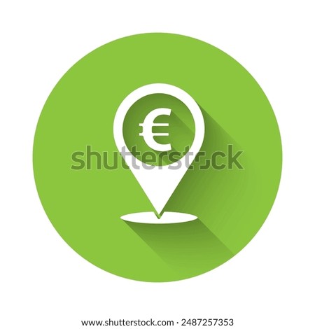 White Cash location pin icon isolated with long shadow. Pointer and euro symbol. Money location. Business and investment concept. Green circle button. Vector Illustration