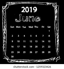 White Chalk drawing doodles frame calendar of 2019 year June on black board