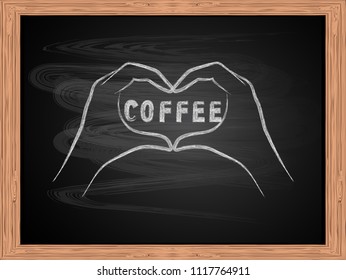 White chalk drawing of hands making a heart shape on school blackboard flat design vector illustration. Love coffee concept.