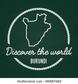 White chalk texture hipster insignia with Republic of Burundi map on a green blackboard. Grunge rubber seal with country outlines, vector illustration.
