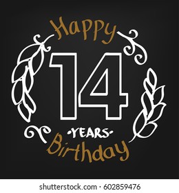 White and Chocolate Hand Drawing 14 Years Happy Birthday Vector Design for Kids, Event Shop, Company, Business, Family. Floral Frame Illustration with Hand Writing