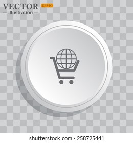 White circle, white button on a gray background with shadow. Grey icon on white.  put in shopping cart, Globe, vector illustration, EPS 10