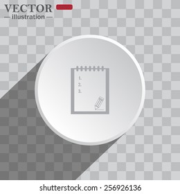 White circle on a gray background with shadow. icon,   tablet with paper, vector illustration, EPS 10