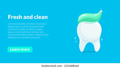 White Clean and Health Tooth with Toothpaste at the Top. Web Banner with Text and Learn More Button. Cartoon Character for Dentistry Healthcare Design Concept Vector Illustration 