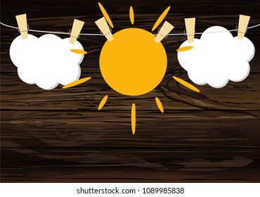 White clouds and sun hang on a rope with clothespins on the  wooden background. Vector. Free space for text or advertising.