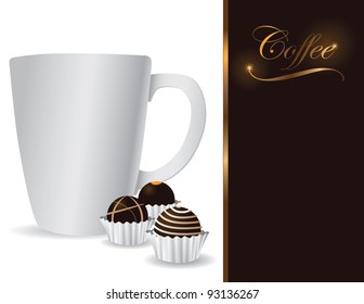 White Coffee Cup and Truffles With space for your copy. EPS 8 vector, no open shapes or paths.
