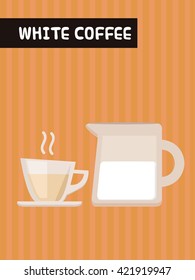 White Coffee Flat Vector. Poster. Icon