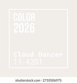 White Color of the year 2026 Cloud Dancer