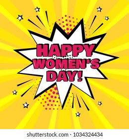 White comic bubble with Happy Women's Day word on yellow background. Comic sound effects in pop art style. Vector illustration