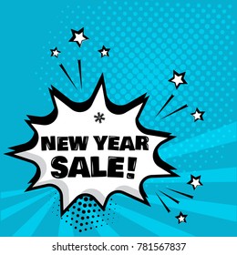 White comic bubble with NEW YEAR SALE word on blue background. Comic sound effects in pop art style. Vector illustration.