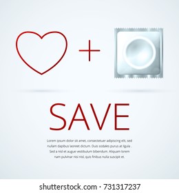 White condom package realistic with heart logo and Save message.Contraception conception for safe sex and Aids prevention.