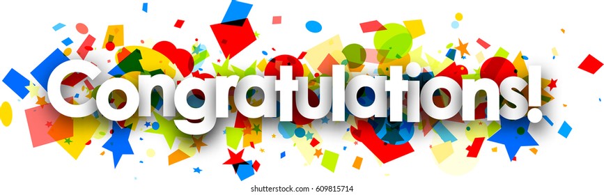 White congratulations banner with colorful confetti. Vector holiday illustration. 