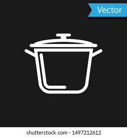 White Cooking pot icon isolated on black background. Boil or stew food symbol.  Vector Illustration