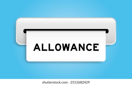 White coupon banner with word allowance from machine on blue color background