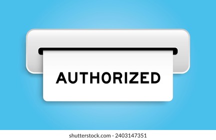 White coupon banner with word authorized from machine on blue color background