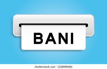 White coupon banner with word BANI (Brittle, Anxious, Non-linear and Incomprehensible) from machine on blue color background