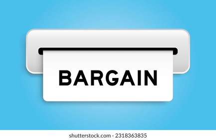 White coupon banner with word bargain from machine on blue color background