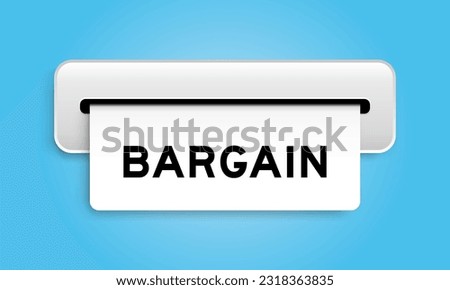 White coupon banner with word bargain from machine on blue color background