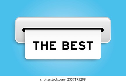 White coupon banner with word the best from machine on blue color background