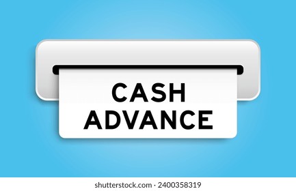 White coupon banner with word cash advance from machine on blue color background