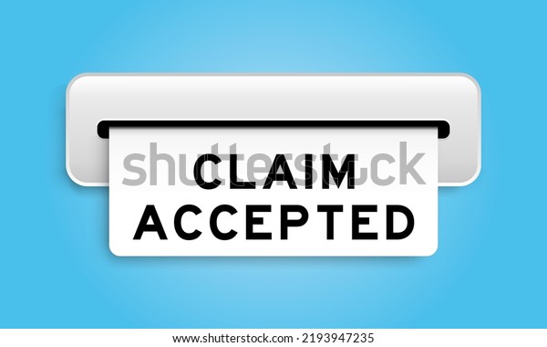 White coupon banner with word claim accepted\
from machine on blue color\
background