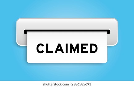 White coupon banner with word claimed from machine on blue color background