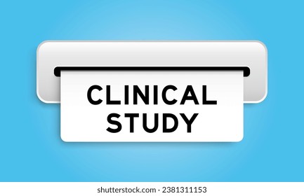 White coupon banner with word clinical study from machine on blue color background