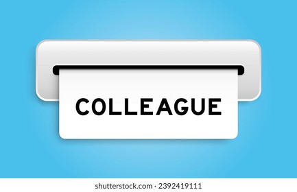 White coupon banner with word colleague from machine on blue color background