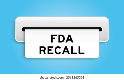 White coupon banner with word FDA recall from machine on blue color background