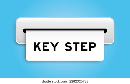 White coupon banner with word key step from machine on blue color background