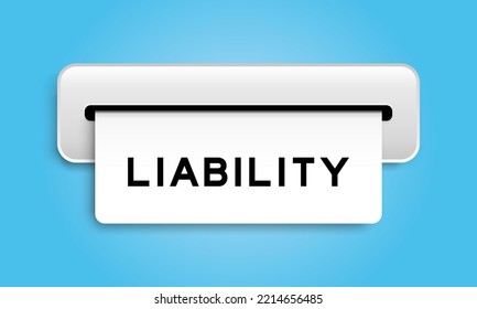 White coupon banner with word liability from machine on blue color background
