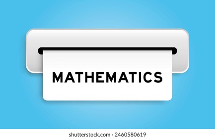 White coupon banner with word mathematics from machine on blue color background