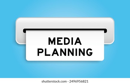 White coupon banner with word media planning from machine on blue color background