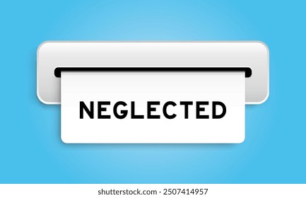 White coupon banner with word neglected from machine on blue color background