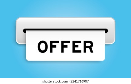 White coupon banner with word offer from machine on blue color background
