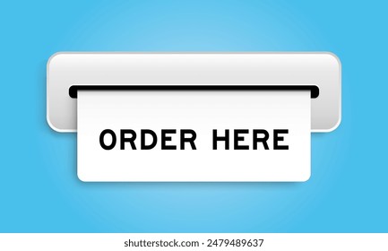 White coupon banner with word order here from machine on blue color background