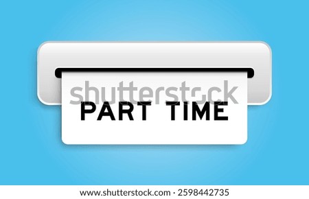 White coupon banner with word part time from machine on blue color background