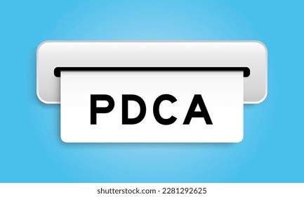 White coupon banner with word PDCA (Abbreviation of plan do check act) from machine on blue color background