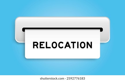 White coupon banner with word relocation from machine on blue color background