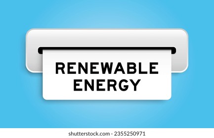 White coupon banner with word renewable energy from machine on blue color background