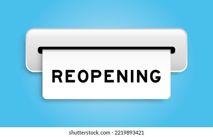 White coupon banner with word reopening from machine on blue color background