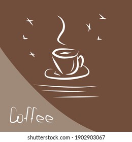 White cup of hot coffee on a brown background with hand-written text