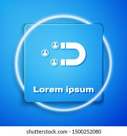 White Customer attracting icon isolated on blue background. Customer retention, support and service. Customer people attracting with magnet. Blue square button. Vector Illustration