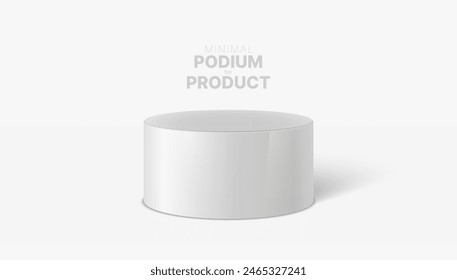 White Cylinder Stand On White Background. Platform Podium to Advertise Various Objects. Vector Illustration.